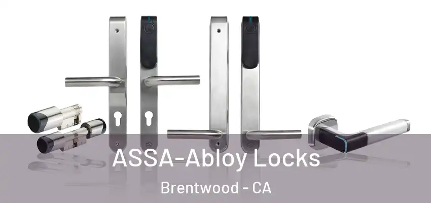  ASSA-Abloy Locks Brentwood - CA