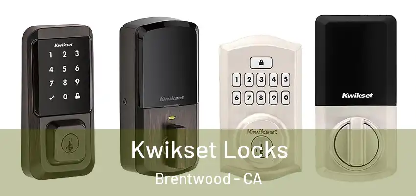  Kwikset Locks Brentwood - CA