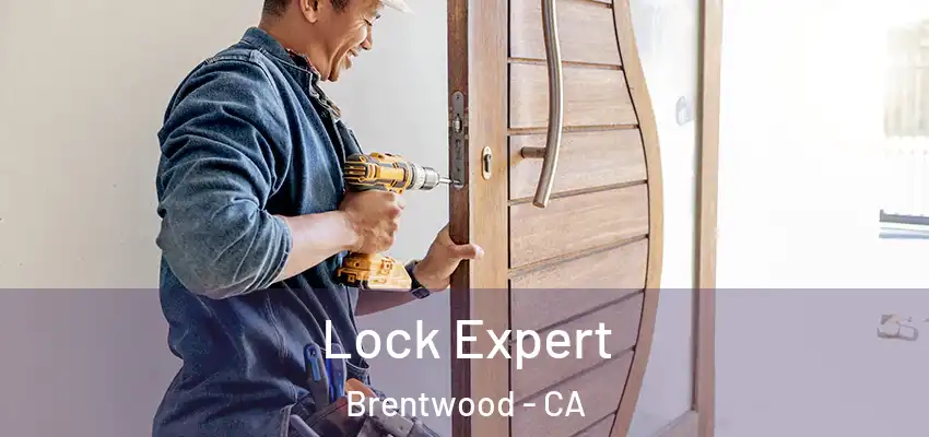  Lock Expert Brentwood - CA